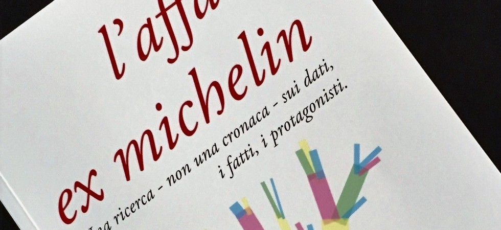 La copertina de "L'affare ex-Michelin" di Gianfranco de Bertolini